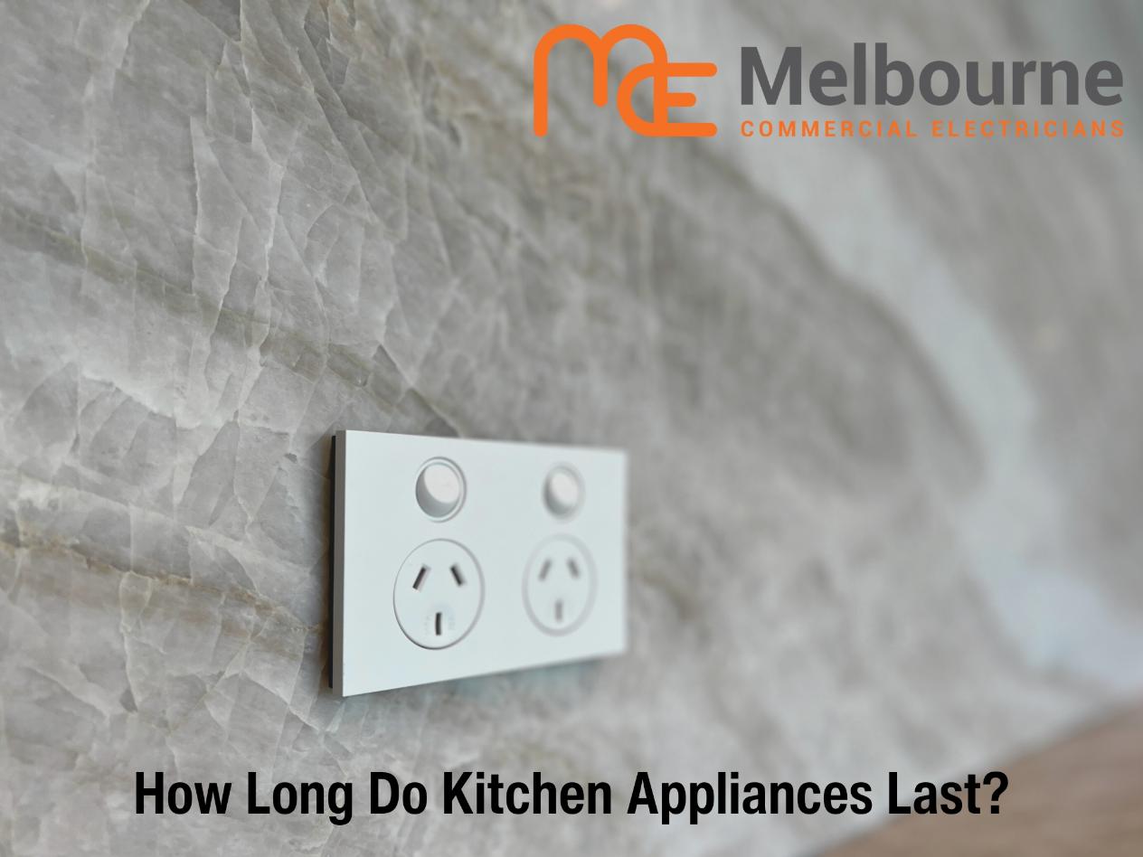 How Long Do Kitchen Appliances Last_ (1)